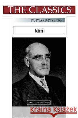 Rudyard Kipling, Kim Rudyard Kipling Narthex 9781726252317