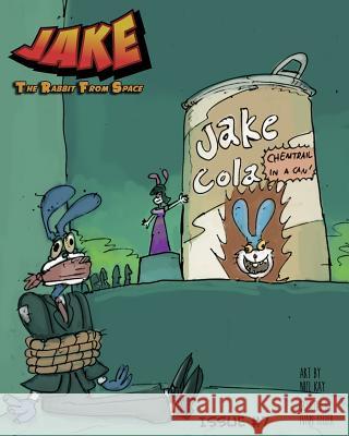 Jake The Rabbit From Space Issue 7 Teller, Ivan 9781726263993 Createspace Independent Publishing Platform