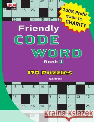 Friendly Code Word Book Jaja Books 9781726273695 Createspace Independent Publishing Platform