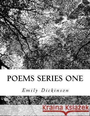 Poems Series One Emily Dickinson 9781726291736