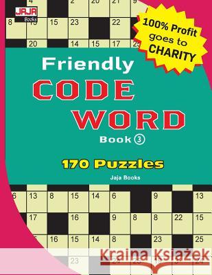 Friendly Code Word Book Jaja Books 9781726297486 Createspace Independent Publishing Platform