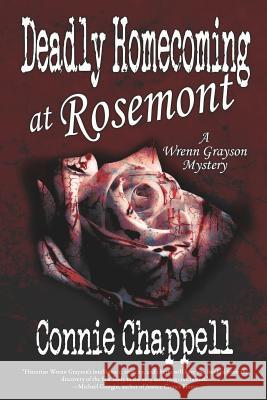 Deadly Homecoming at Rosemont Connie Chappell 9781726304863