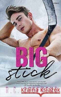 Big Stick R. C. Stephens 9781726306508 Createspace Independent Publishing Platform