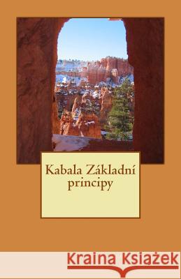 Kabala Zakladni Principy Michael Laitman 9781726309707 Createspace Independent Publishing Platform