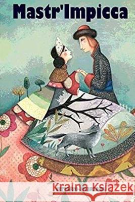 Mastr'impicca Vittorio Imbriani Hal Boffin 9781726313551 Createspace Independent Publishing Platform