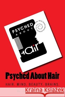 Psyched About Hair Pugh, J. S. 9781726344104