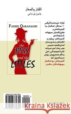 The Bigs and the Littles Fadhil Qaradaghi 9781726374651