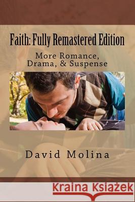 Faith: Fully Remastered Edition David Molina 9781726380584