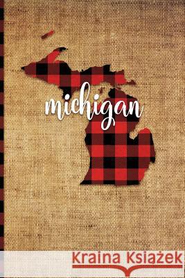 Michigan: 6 X 9 108 Pages: Buffalo Plaid Michigan State Silhouette Hand Lettering Cursive Script Design on Soft Matte Cover Note Print Frontier 9781726394512