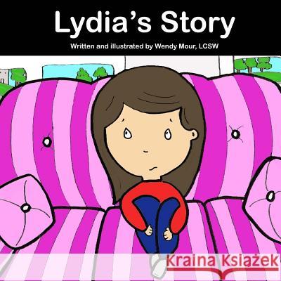 Lydia's Story Wendy R. Mour Wendy R. Mour 9781726423830 Createspace Independent Publishing Platform