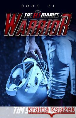 The Warrior Tim Shoemaker 9781726431101 Createspace Independent Publishing Platform