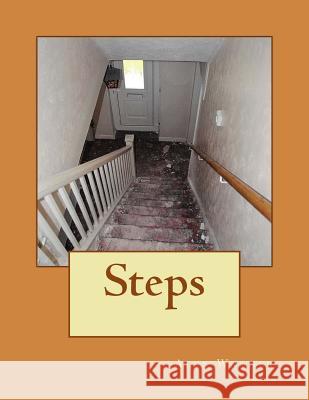 Steps Alex Warner 9781726439268 Createspace Independent Publishing Platform