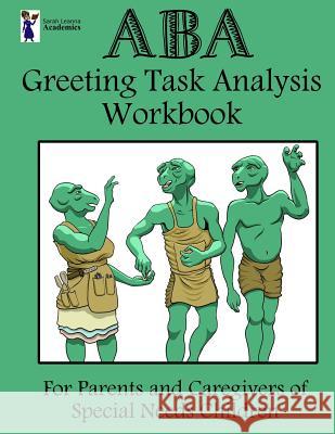 ABA Saying Greetings Task Analysis Workbook Sarah Leanna Academics 9781726470681 Createspace Independent Publishing Platform