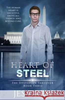 Heart of Steel Jes Drew 9781726470759 Createspace Independent Publishing Platform