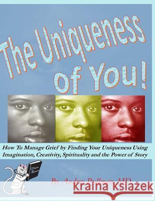 The Uniqueness of You Dr Audrey Pullman 9781726498333