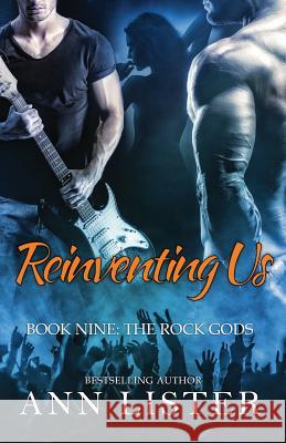 Reinventing Us Kellie Dennis Lisa Cullinan Ann Lister 9781726653480