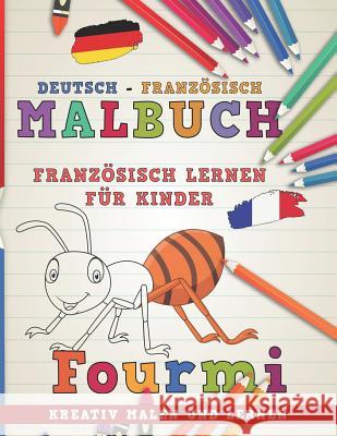 Malbuch Deutsch - Franz Nerdmedia 9781726662529 Independently Published