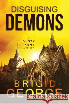 Disguising Demons Brigid George 9781726671811