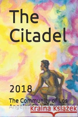 The Citadel: 2018 The Community of Lacc 9781726704380