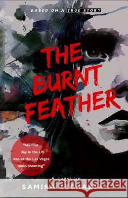 The Burnt Feather Samira Zechariah 9781726722094