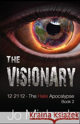 The Visionary Jo Michaels 9781726730846 Independently Published