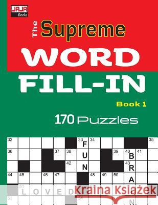 The SUPREME WORD FILL-IN Book Jaja Media 9781726746786