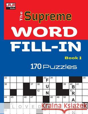 The SUPREME WORD FILL-IN Book Jaja Media 9781726747035