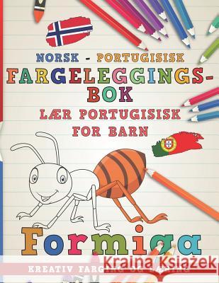 Fargeleggingsbok Norsk - Portugisisk I L Nerdmediano 9781726753647 Independently Published