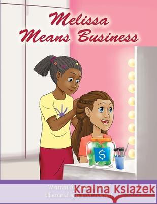 Melissa Means Business Gabriel Tumblod Simon P. Card 9781726787512 Independently Published