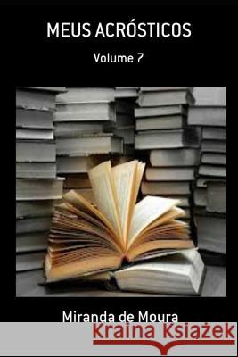 Meus Acr Miranda de Moura 9781726830669 Independently Published