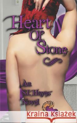 Heart Of Stone Hayes, S. I. 9781726830973 Independently Published