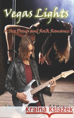 Vegas Lights J. Haney S. I. Hayes 9781726843843 Independently Published