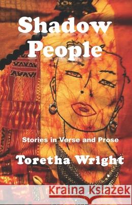 Shadow People Toretha Wright 9781726847414