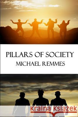 Pillars of Society Kayresia Bass Michael Remmes 9781726888677