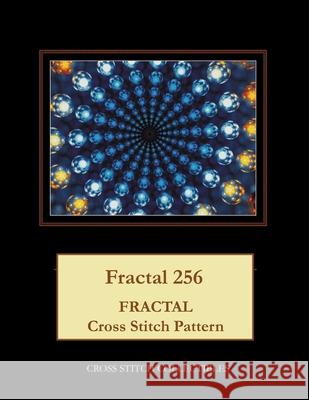 Fractal 256: Fractal Cross Stitch Pattern Cross Stitch Collectibles Kathleen George 9781727004182 Createspace Independent Publishing Platform
