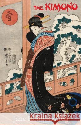 The Kimono Jane Kohut-Bartels 9781727006353