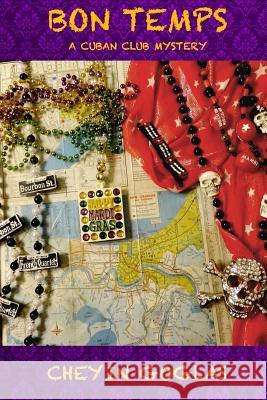 Bon Temps Mr Cheyin Goglas 9781727029420 Createspace Independent Publishing Platform