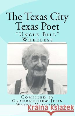 The Texas City Poet Greg Pierce 9781727069860