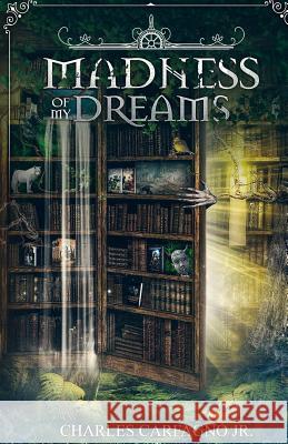 Madness of My Dreams Waid Books Charles Carfagn 9781727070606 Createspace Independent Publishing Platform