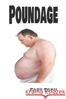 Poundage Fast Eddy 9781727073829