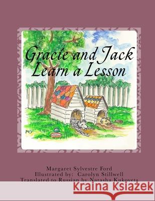 Gracie and Jack Learn a Lesson: Punishment time Stillwell, Carolyn 9781727094572