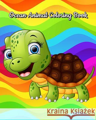 Ocean Animal Coloring Book Chloe Red 9781727108453 Createspace Independent Publishing Platform