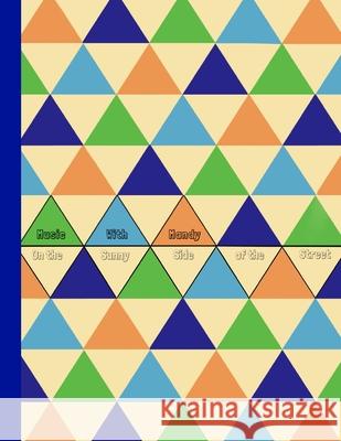 On the Sunny Side of the Street Music with Mandy 9781727110388 Createspace Independent Publishing Platform