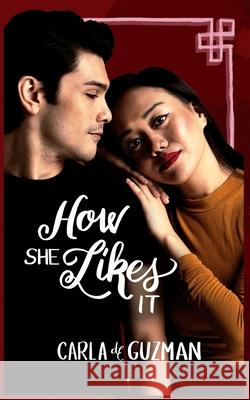 How She Likes It Carla D 9781727110814 Createspace Independent Publishing Platform