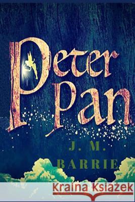 Peter Pan James Matthew Barrie 9781727158519