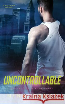 Uncontrollable Nina Croft 9781727182712