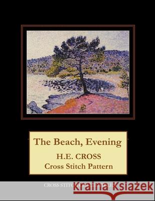 The Beach, Evening: H.E. Cross cross stitch pattern George, Kathleen 9781727236460