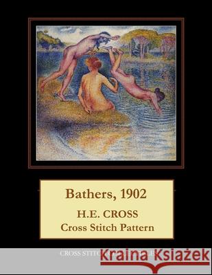 Bathers, 1902: H.E. Cross Cross Stitch Pattern Cross Stitch Collectibles Kathleen George 9781727236798 Createspace Independent Publishing Platform
