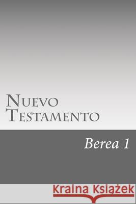 Nuevo Testamento B. Cholich I. M Berea 1 9781727282894 Createspace Independent Publishing Platform