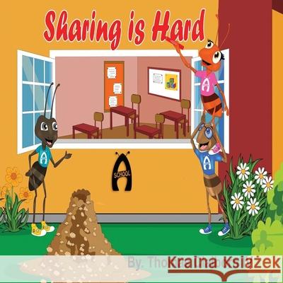 Sharing is Hard Donald L. Hil Thomas Claibor 9781727283174 Createspace Independent Publishing Platform